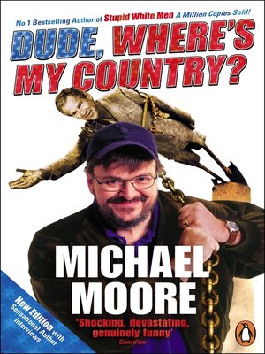 cover image of Dude, Where's My Country?